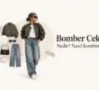 Bomber Ceket Nedir? Nasıl Kombinlenir?